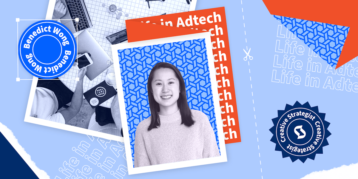 Life in Adtech: Brainstorming and Building Creative Strategies