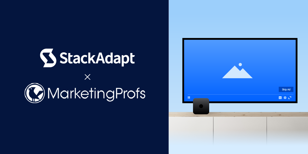 CTV in the B2B Funnel: How to Drive Demand With Streaming Ads