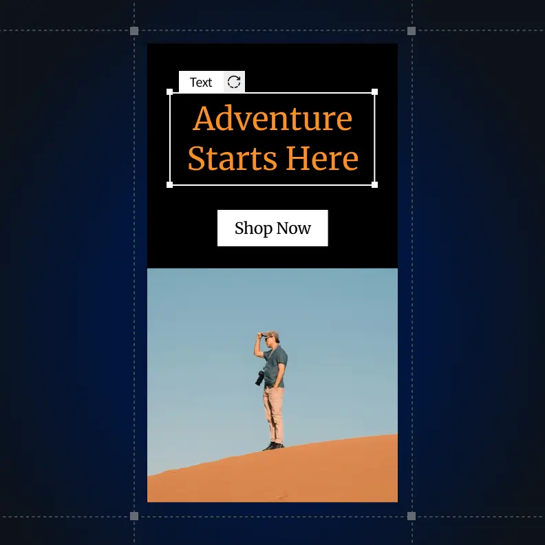 A mock advertisement with the message: Adventure Starts Here with a Shop Now CTA below it, and beneath that an image of an individual with a professional-grade camera hanging around the neck, on a sand dune set against a blue sky.