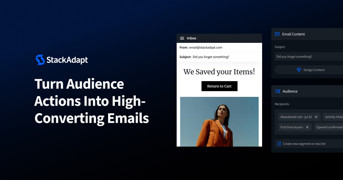 Email Marketing and Programmatic Unified | StackAdapt