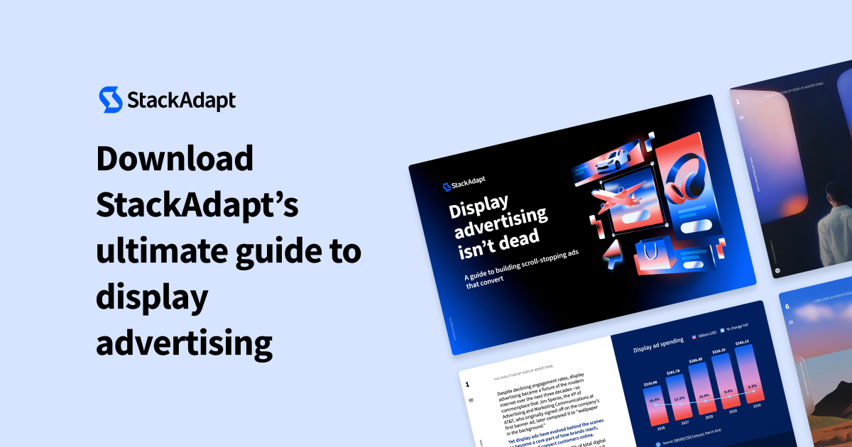 Download StackAdapt’s display advertising guide (2026)