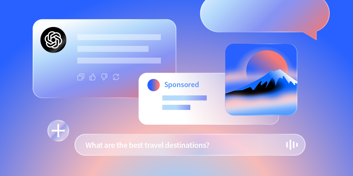 Everything you need to know about advertising on ChatGPT right now