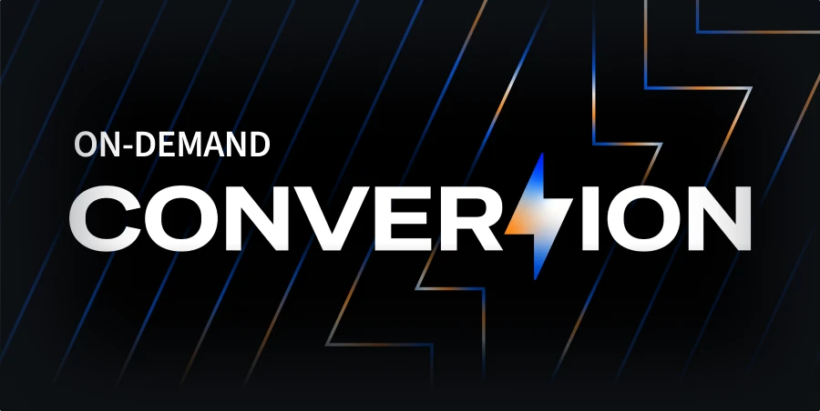 Conversion on-demand
