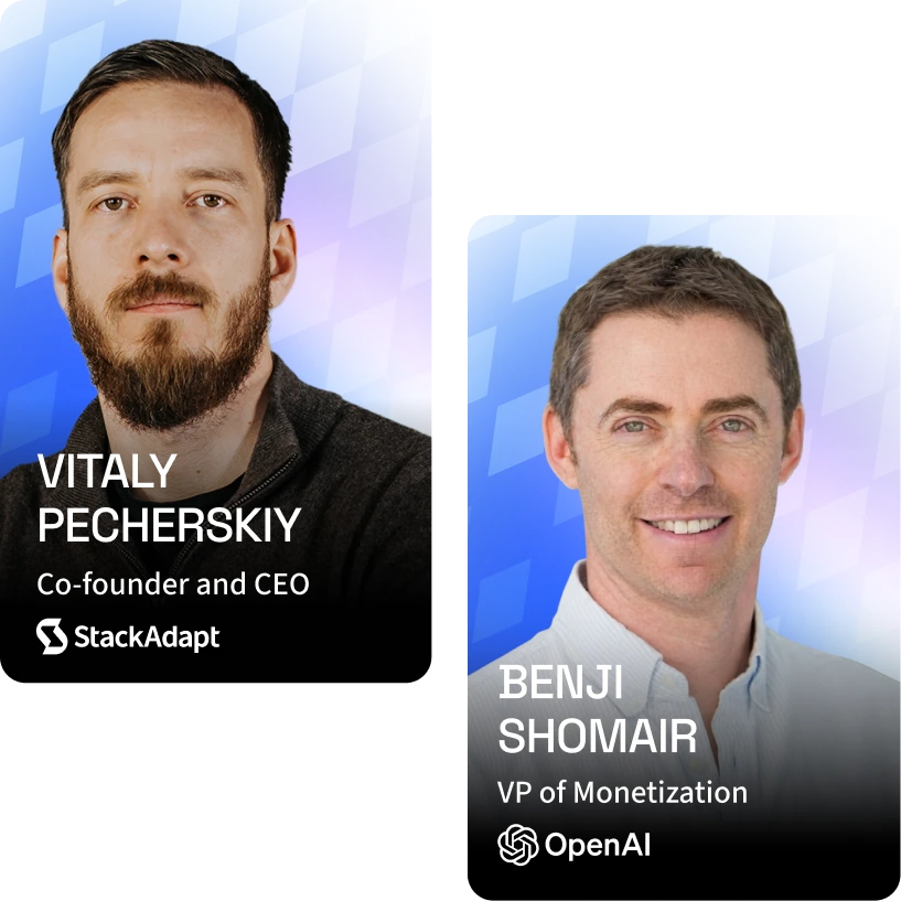 Vitaly Pecherskiy of StackAdapt and Benji Shomair of OpenAI.