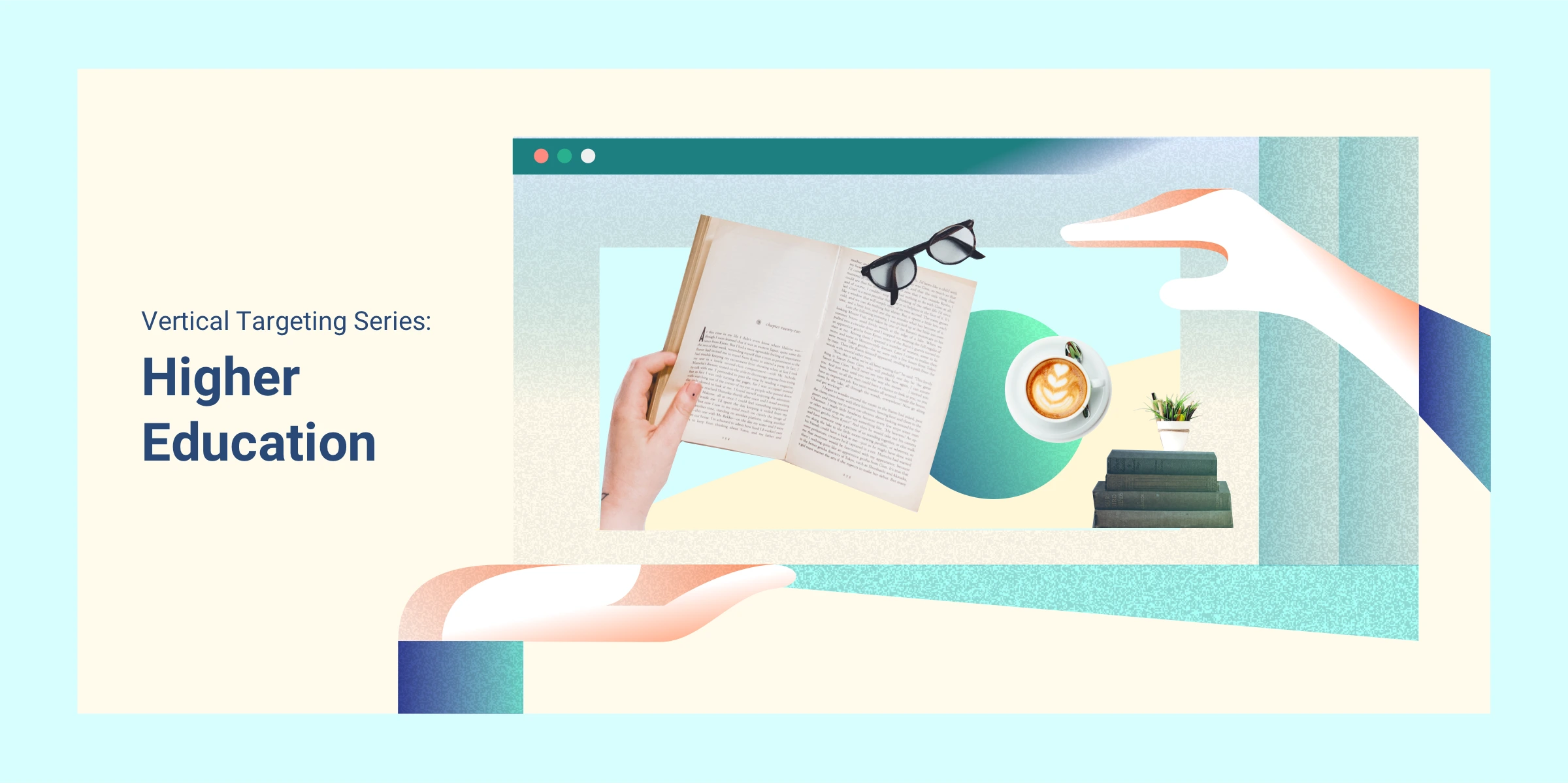 Programmatic Advertising and Ad Buying for Higher Education Marketers